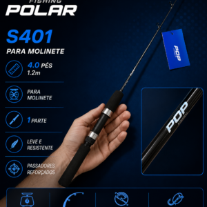 Vara Pop Fishing Polar S401 - 120cm - 1 parte - 4-12 lb - 95g - Ação Média